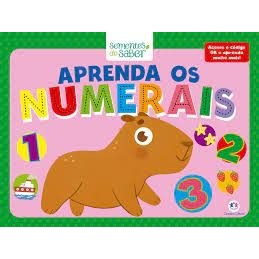 APRENDA OS NUMERAIS - SEMENTES DO SABER autor MARTINS FILHO J.S