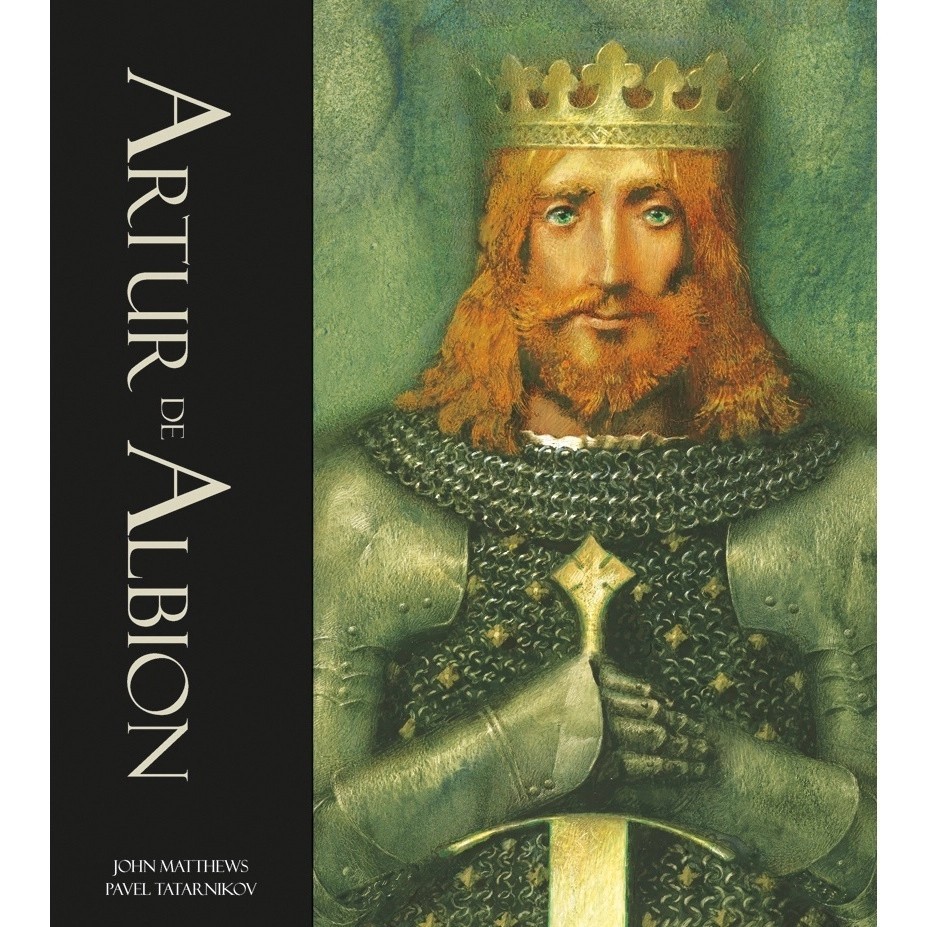 Artur de Albion autor Matthews, John e Pave Tatarnikov