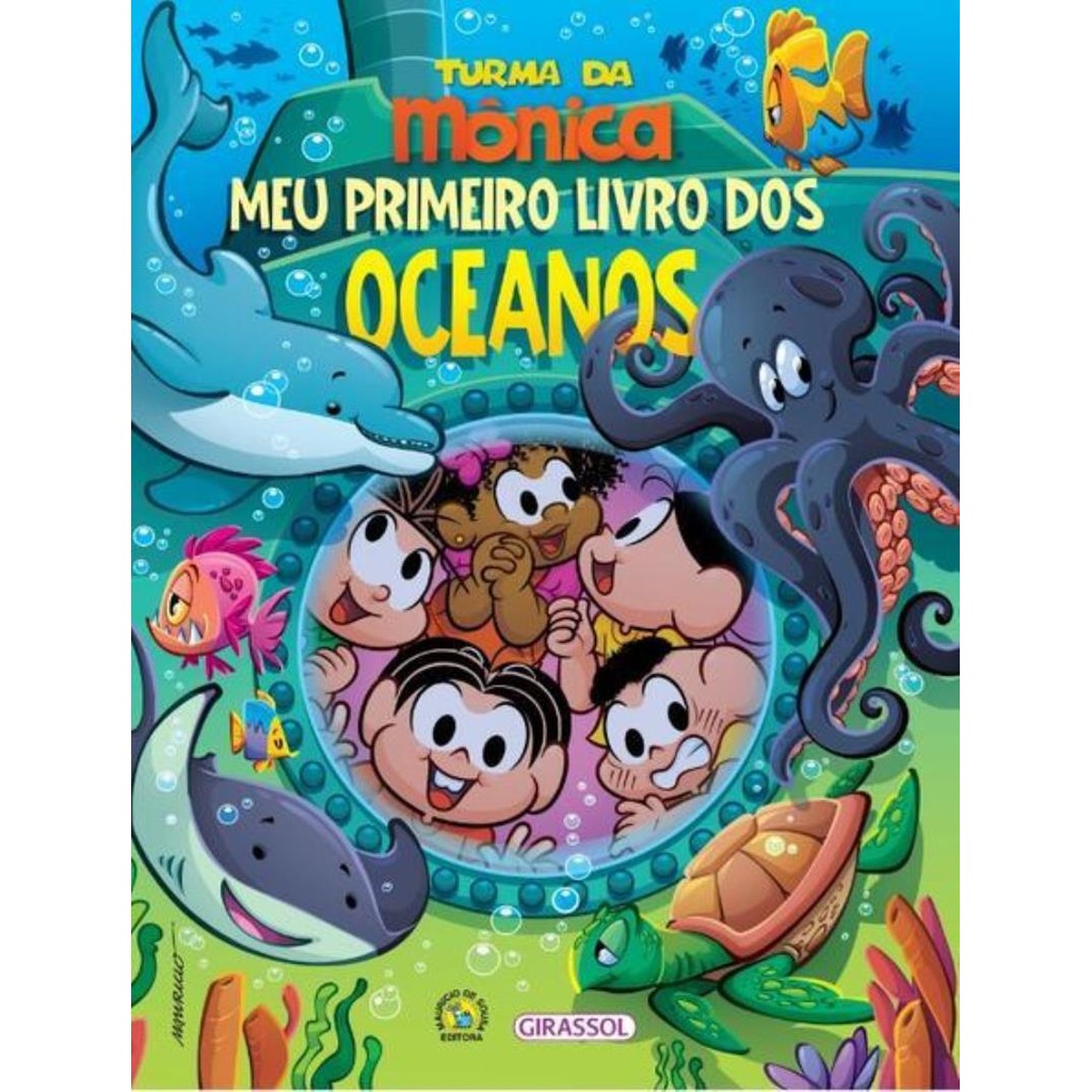 Livro - Turma Da Monica - Meu Primeiro Livro Dos Oceanos