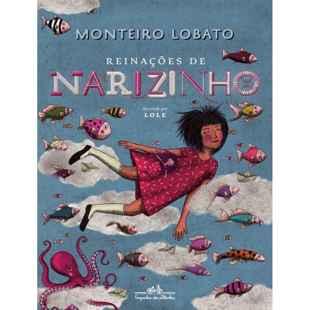 Livro - Reinacoes De Narizinho - Edicao De Luxo