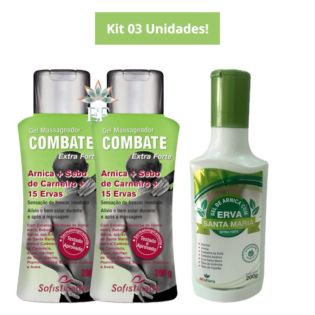 Kit 3 Unidades: 1 Gel Combate Arnica 15 Ervas 200g Sofisticatto + 1 Gel de Arnica Com Erva Santa Maria 200g Mix Flora