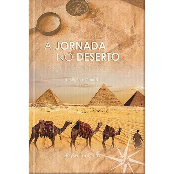 A Jornada no Deserto | Dayse Fontoura em Oferta na Shopee