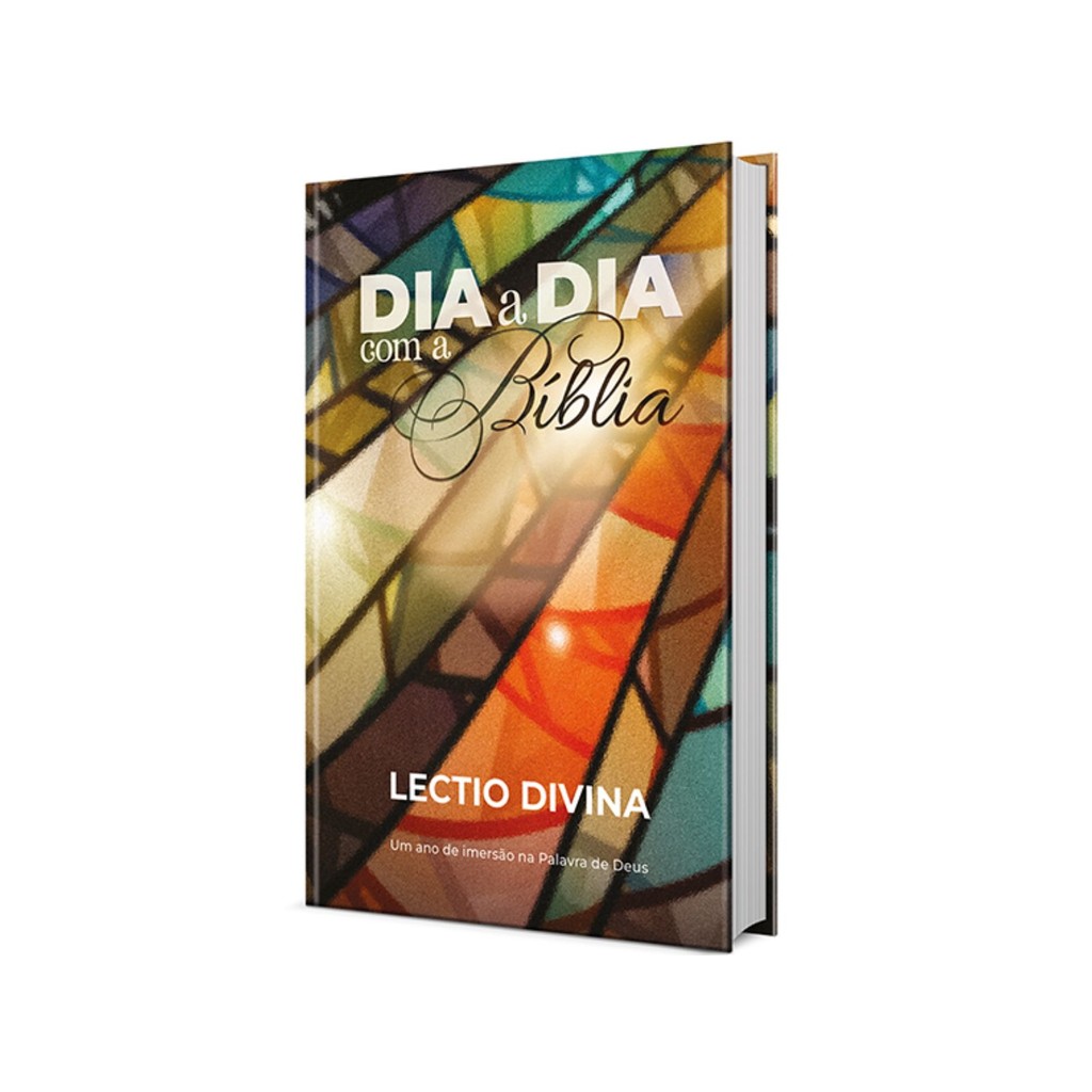 Dia a dia com a Bíblia | Um ano de imersão na Palavra de Deus | Lectio Divina Capa Dura Vitral