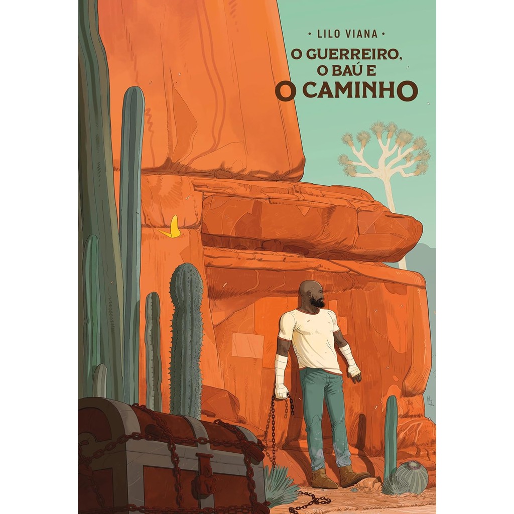 O Guerreiro, o Baú e o Caminho | Lilo Viana