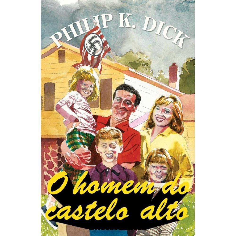 Capa do livro O Homem do Castelo Alto