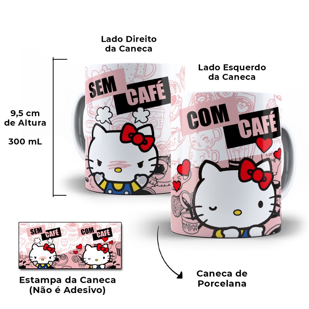 Caneca Hello Kitty Com Café Sem Café Porcelana Personalizada