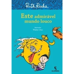 Este admirável mundo louco