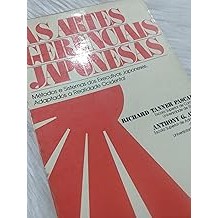 As Artes Gerenciais Japonesas [Paperback] Richard Tanner Pascale / Anthony G. Athos