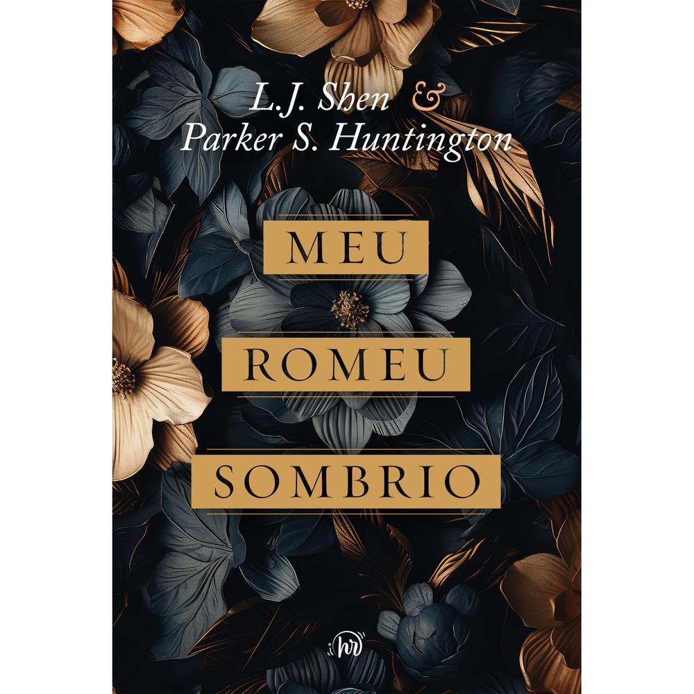 Meu Romeu sombrio – uma releitura moderna de Romeu e Julieta e A Bela e a Fera livro VP 071