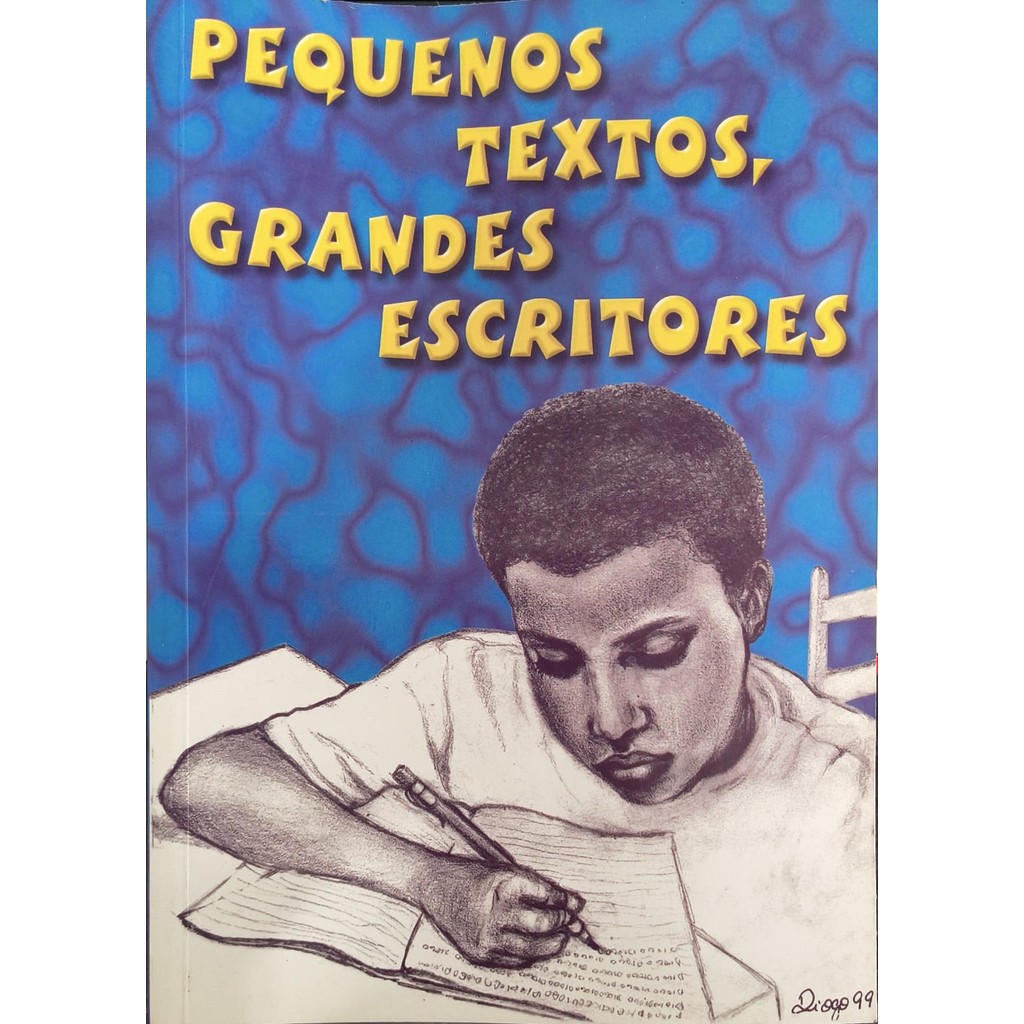 Livro Pequenos Textos, Grandes Escritores O Melhor da Criatividade Salesiana de 1999 Volume IX de Colégio... 7459283