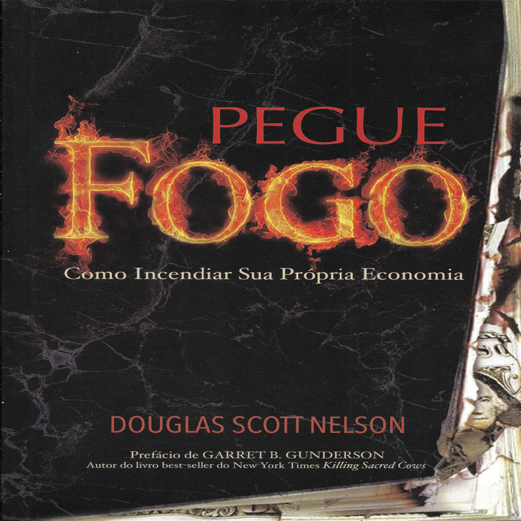 Pegue Fogo autor Nelson, Douglas Scott