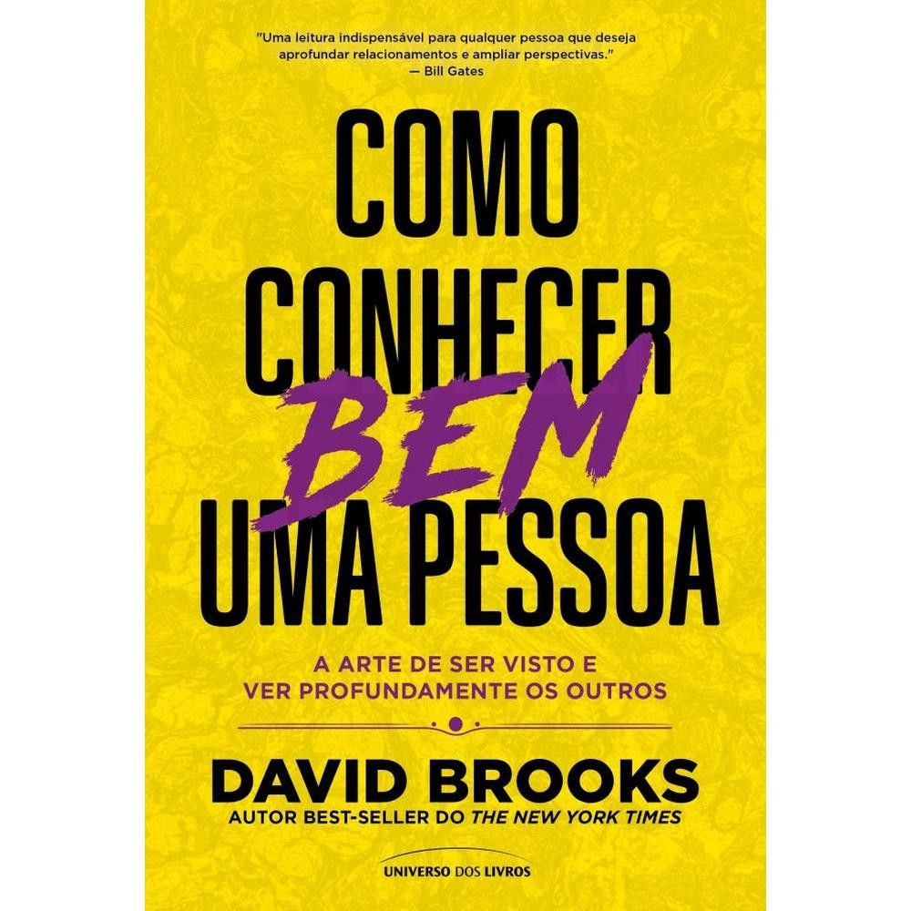 Livro Como conhecer bem uma pessoa por BROOKS, DAVID Editora GRUPO UNIVERSO DOS LIVROS