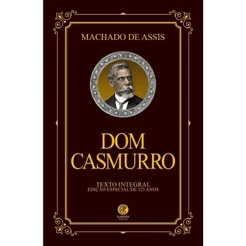 Dom Casmurro - Edição de Luxo