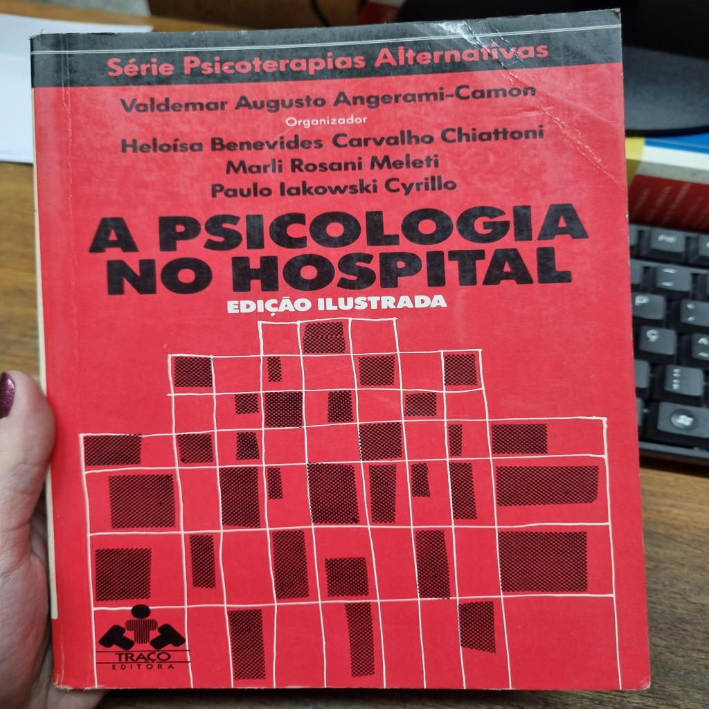 A psicologia no hospital autor Valdemar Augusto Angerami-Camon (Org.)