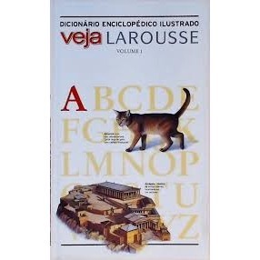 Dicionário Enciclopédico Ilustrado Veja Larousse Volume 1 autor Larousse