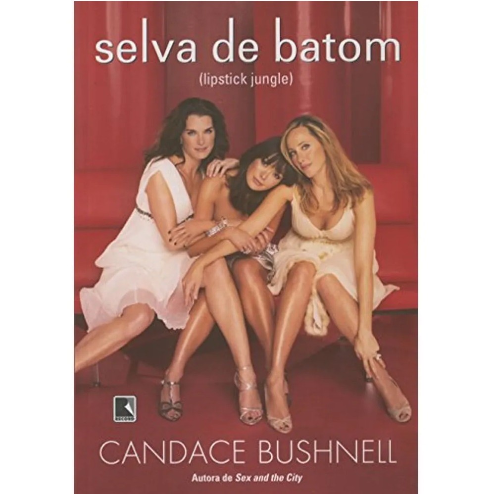 Livro Selva de Batom | Candace Bushnell