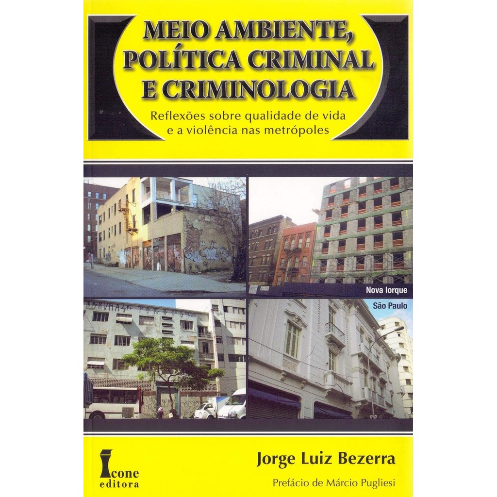 Livro Meio Ambiente, Política Criminal e Criminologia