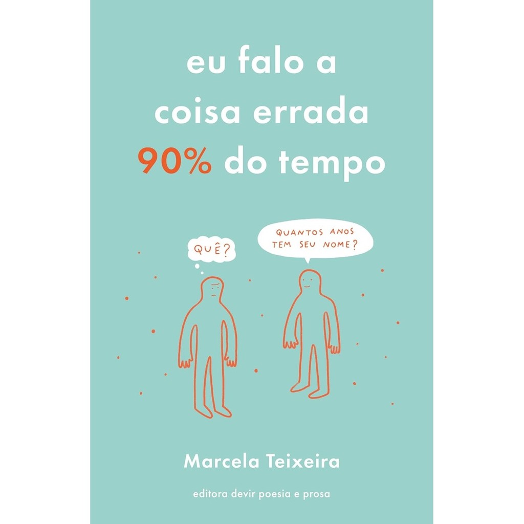 EU FALO A COISA ERRADA 90 DO TEMPO - DEVIR POESIA E PROSA em Oferta na Shopee