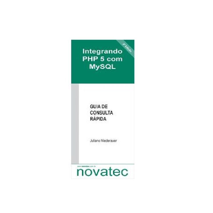 Integrando php 5 com mysql autor juliano niederauer