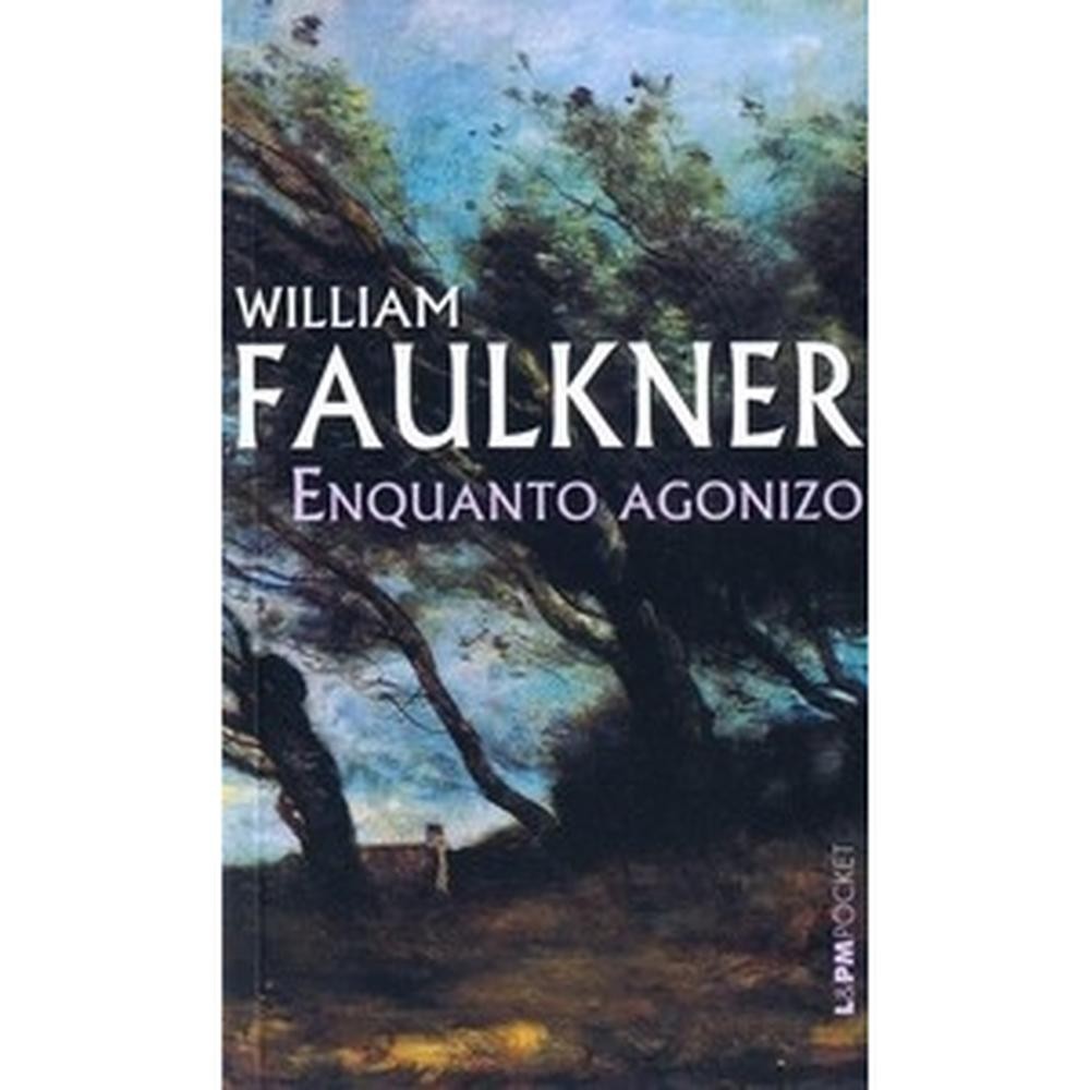 Enquanto agonizo - Grupo Editorial L&PM em Oferta na Shopee