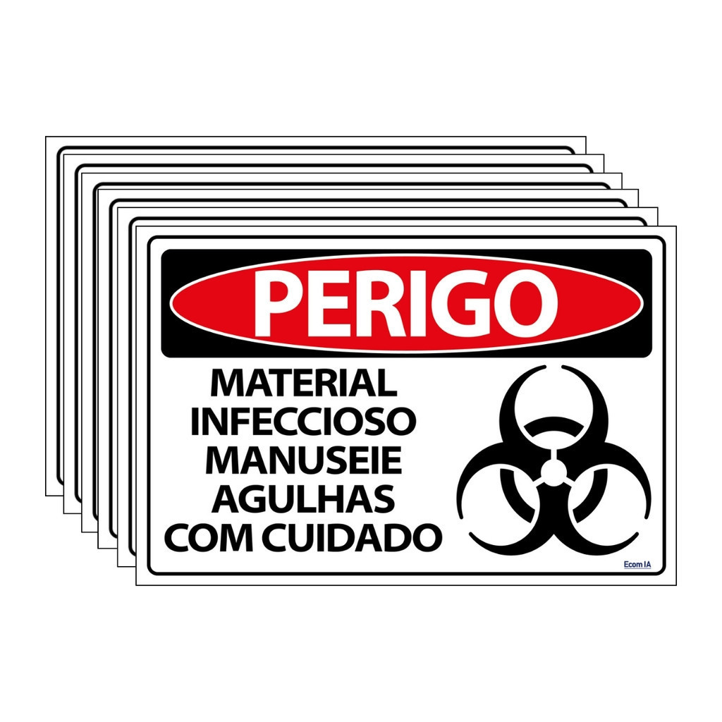 Kit 6 Placas De Sinalização Perigo Material Infeccioso Manuseie Agulhas Com Cuidado 30x20…