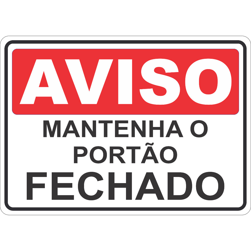 Adesivo Placa Aviso Atenção Sinalização Mantenha o Portão Fechado 15X21 Cm Ou 21X30Cm Vermelho Auto Colante Ambiente Interno E Externo Facil Aplicação A Prova De Agua Lavável Residencial Loja Industria Escritório Porta Parede Lisa Vidros em Oferta na Shopee