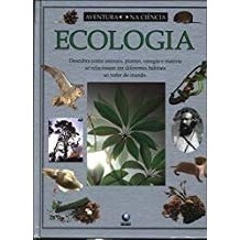Livro Ecologia Aventura Na Ciência de Luiz Gonzaga Seixas 7448170