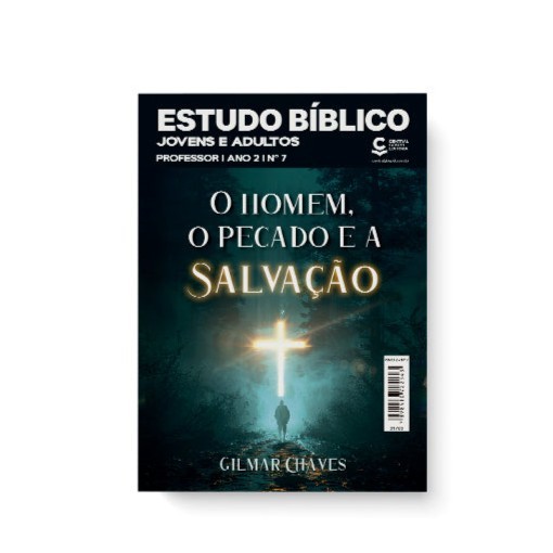 Revista EBD N07 Jovens e Adultos - O Homem, o Pecado e a Salvação PROFESSOR em Oferta na Shopee