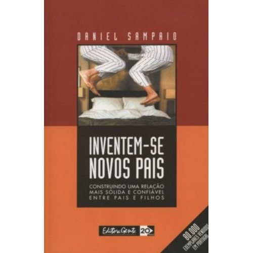 Inventem-se Novos Pais de Daniel Sampaio 6651833