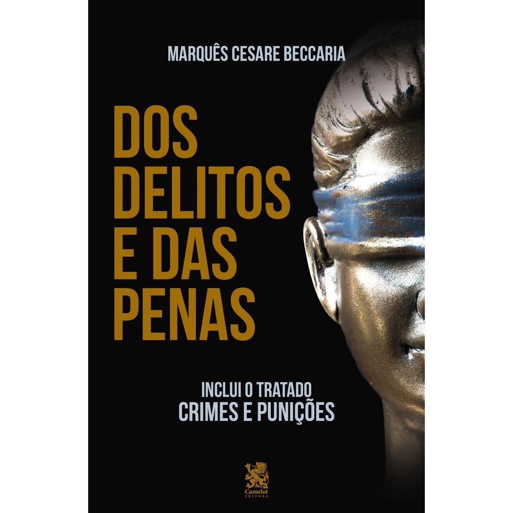 Dos Delitos e das Penas - Cesare Beccaria