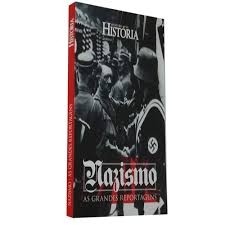 NAZISMO: AS GRANDES REPORTAGENS autor NC
