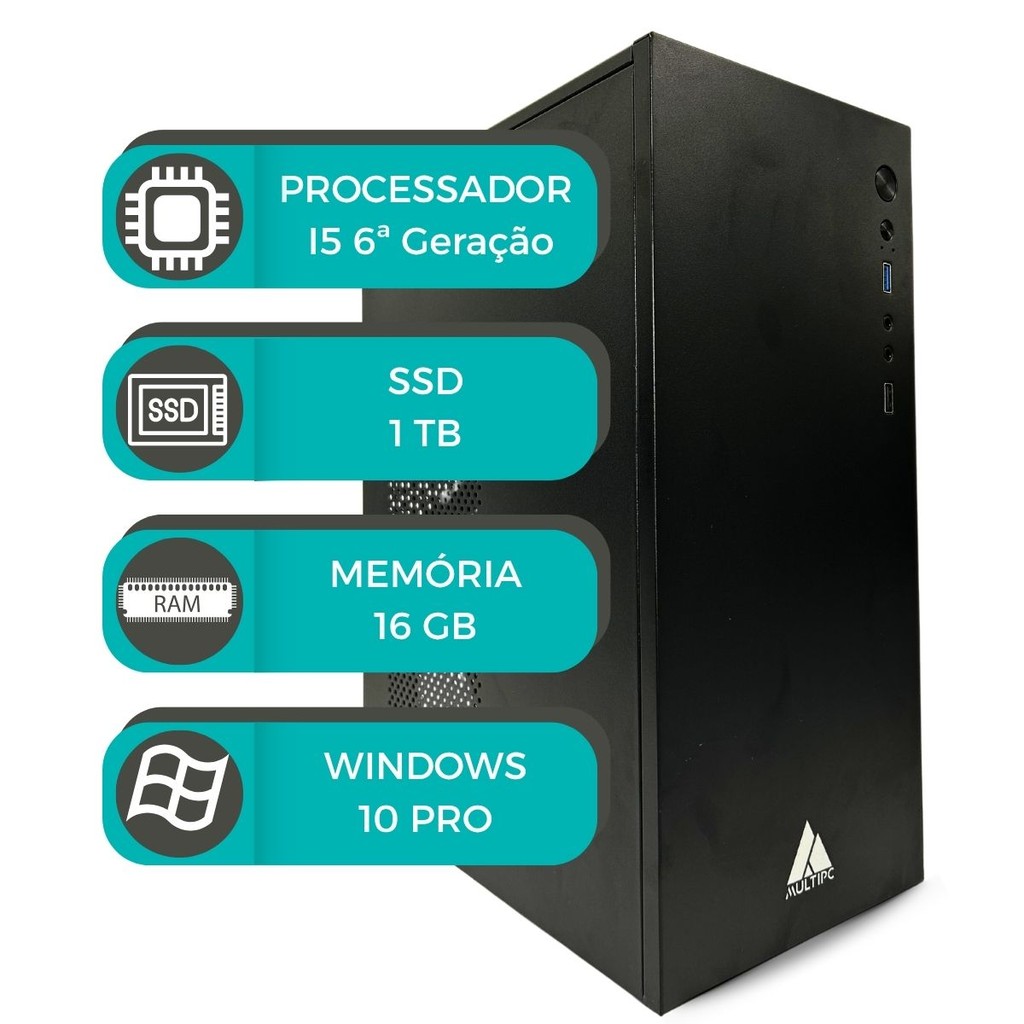 Computador MultiPc i5 6ª Geração 16GB SSD 1TB Nvme Win10 Pro