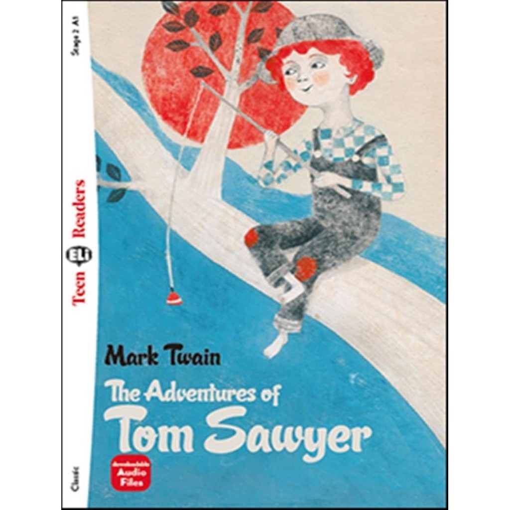 Adventures Of Tom Sawyer The Teen Eli Readers A2 Downloadable Audio
