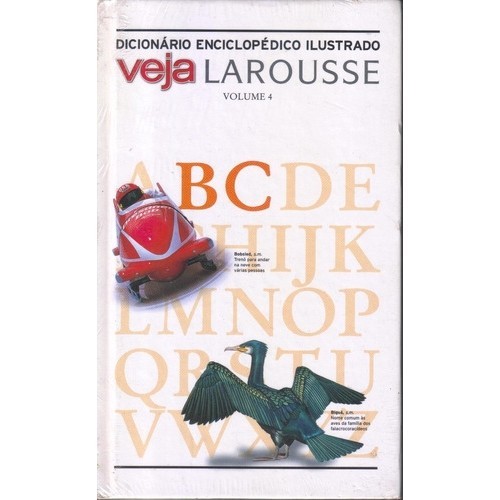 Dicionário Enciclopédico Ilustado Veja Larousse Vol.4 autor Larousse