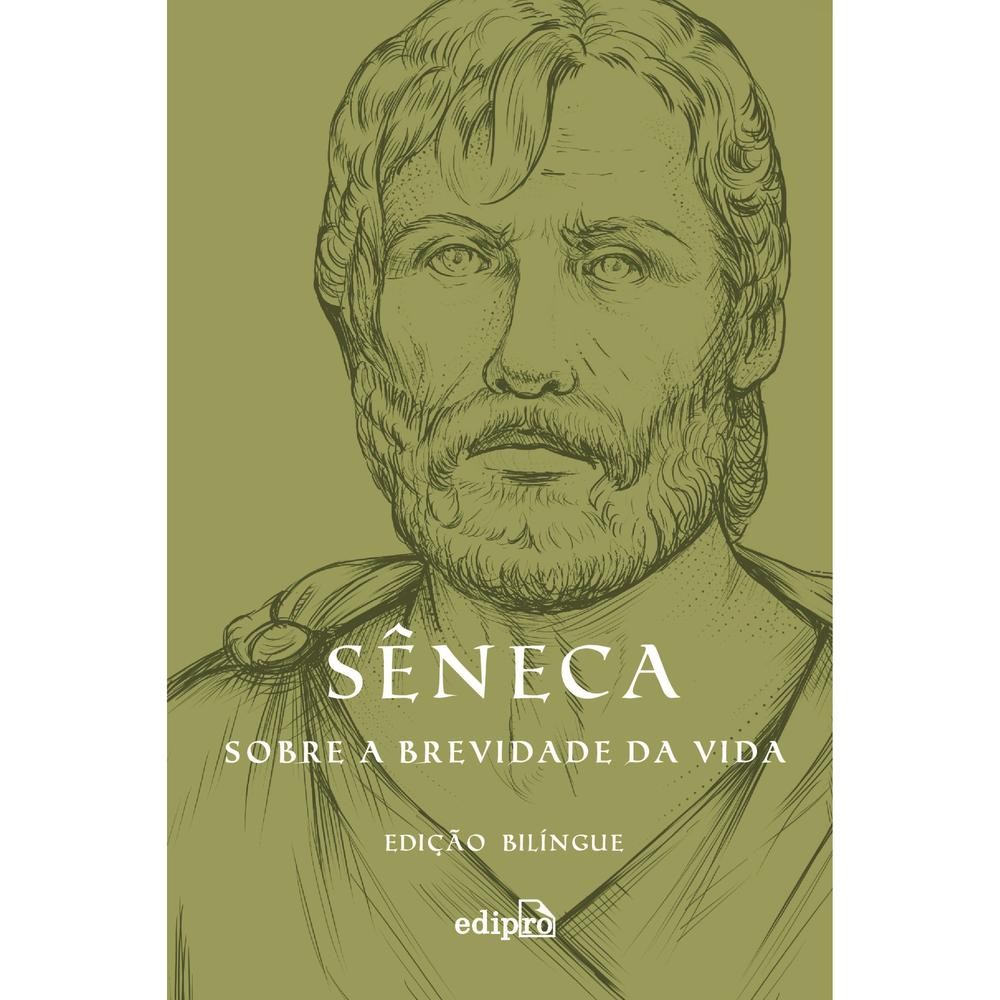 Livro  Sobre a brevidade da vida por SENECA Editora GRUPO EDIPRO