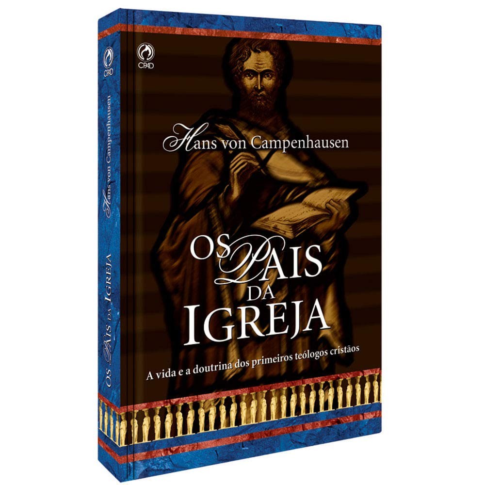 Os Pais da Igreja | Hans Campenhausen