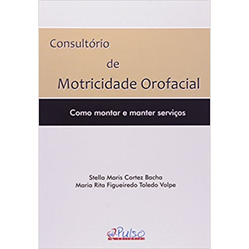 Consultorio de Motricidade Orofacial