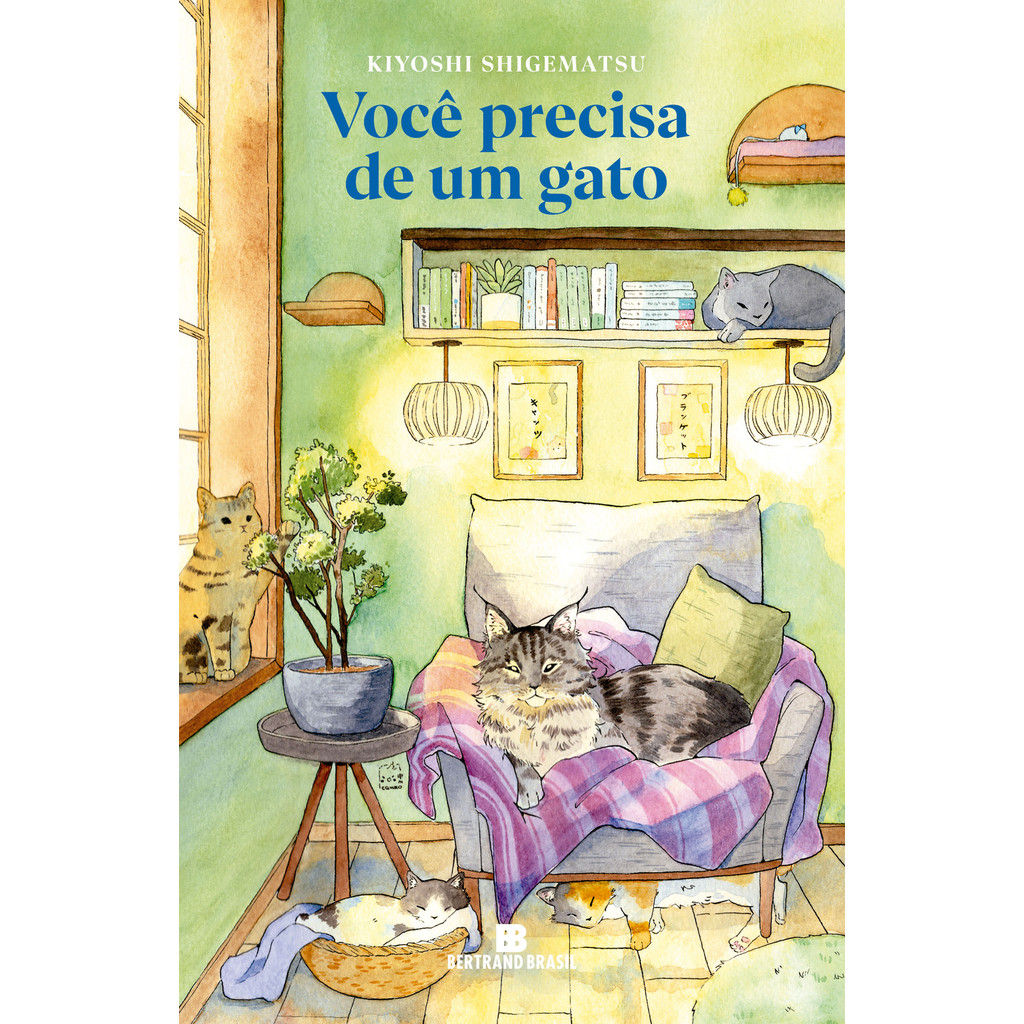 Você precisa de um gato - Bertrand Brasil
