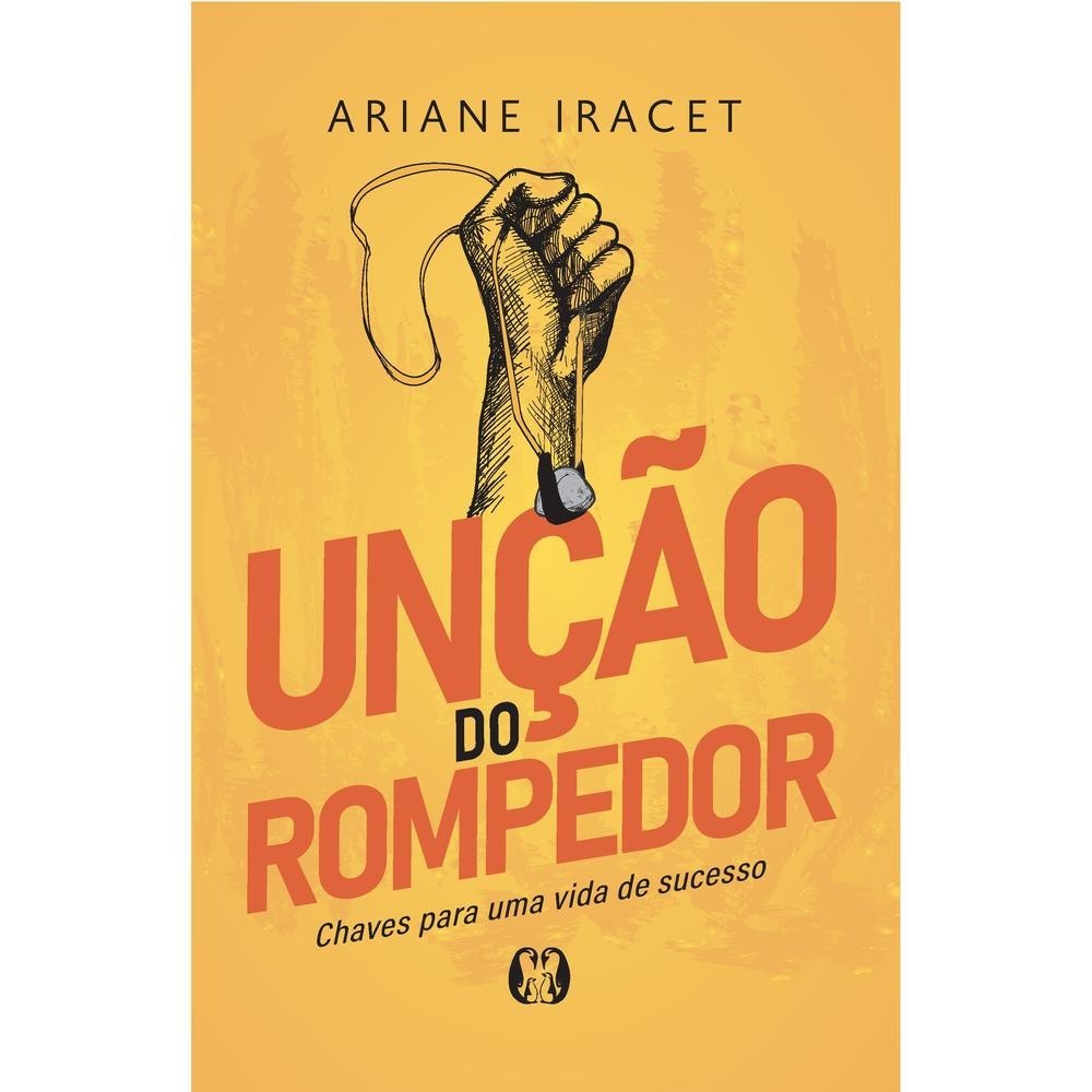 Unção do rompedor - POA