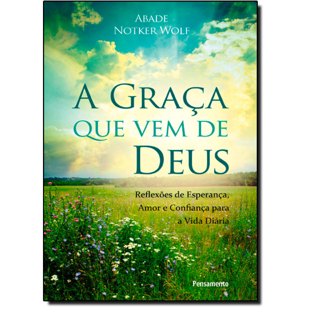 A Graça que Vem de Deus