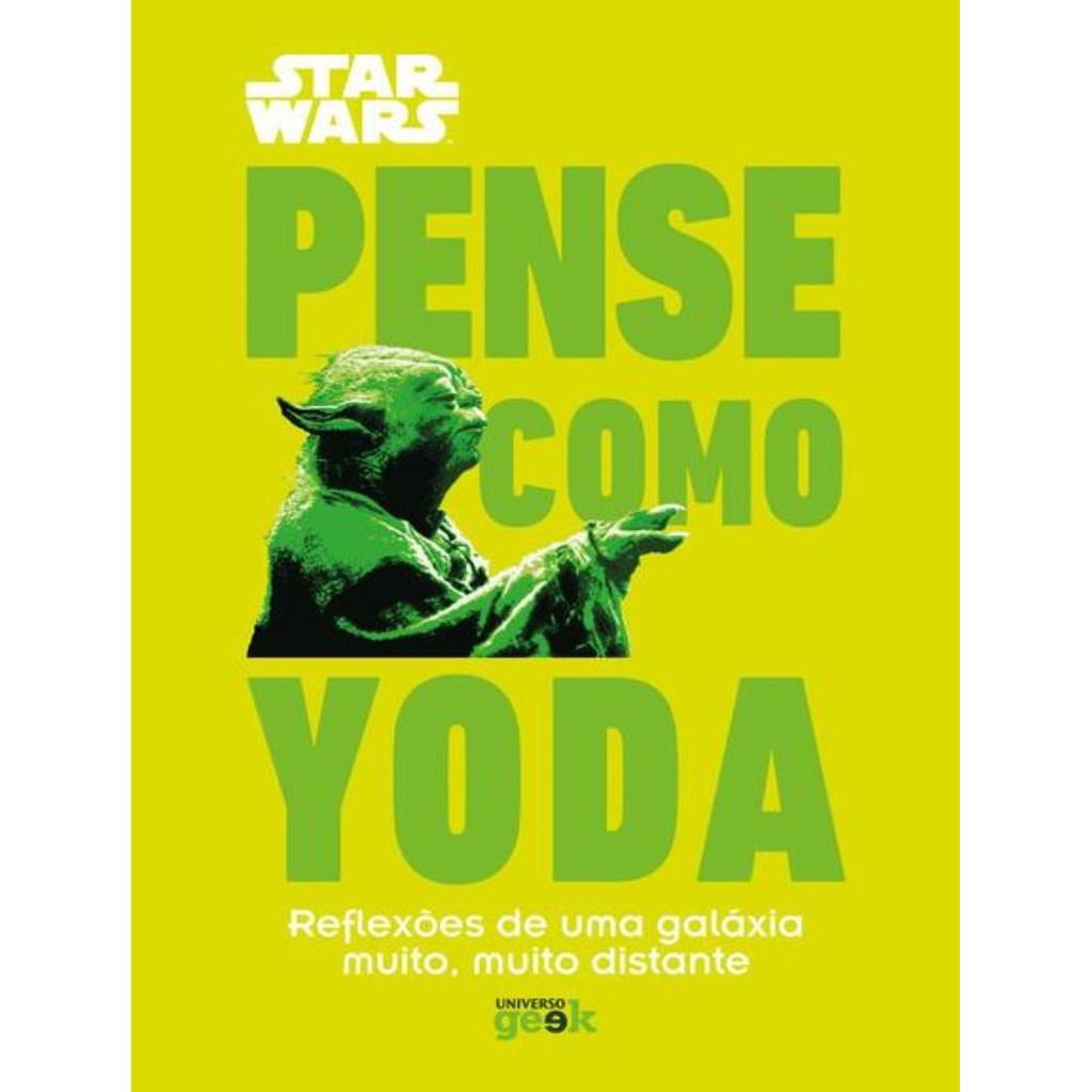 Livro - Star Wars - Pense Como Yoda