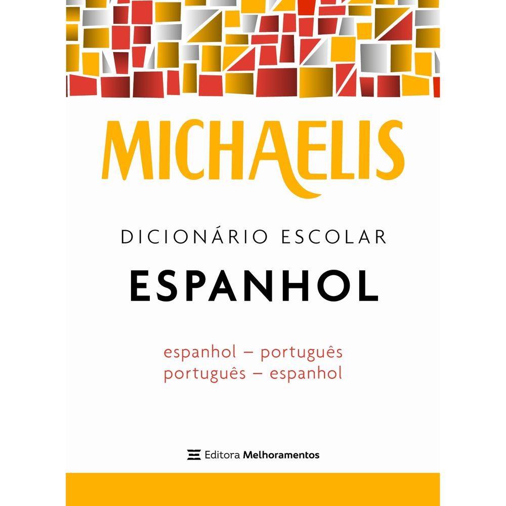 Livro Michaelis dicionário escolar espanhol Livro Leitura Light