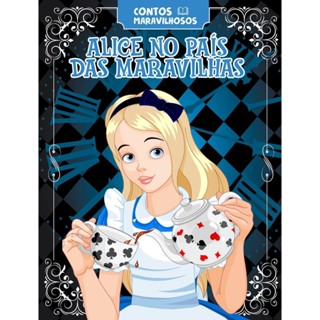 Contos Maravilhosos - Alice no País das Maravilhas em Oferta na Shopee
