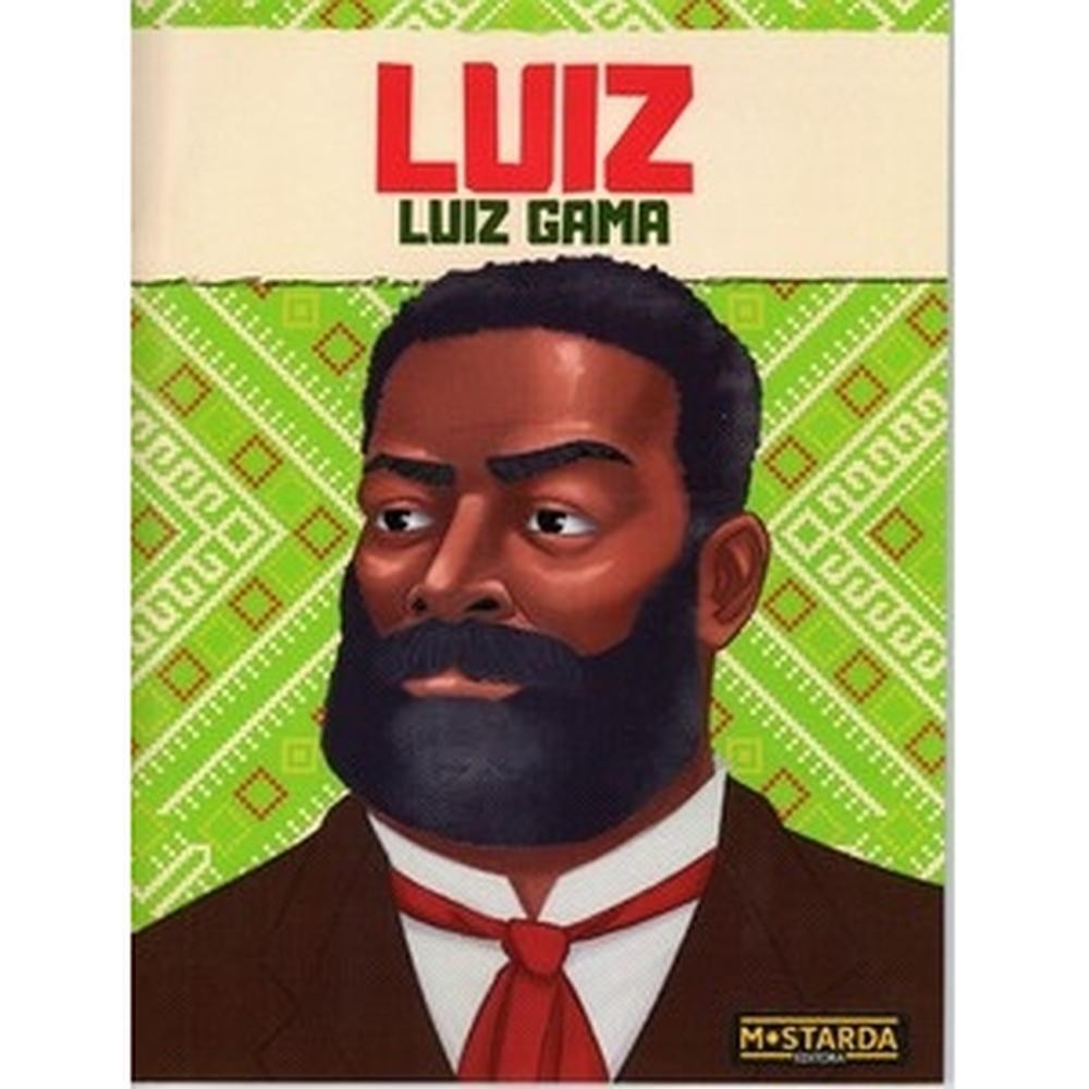 Capa do livro Luiz - Luiz Gama