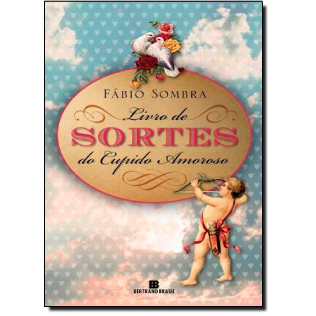 Livro de sortes do cupido amoroso