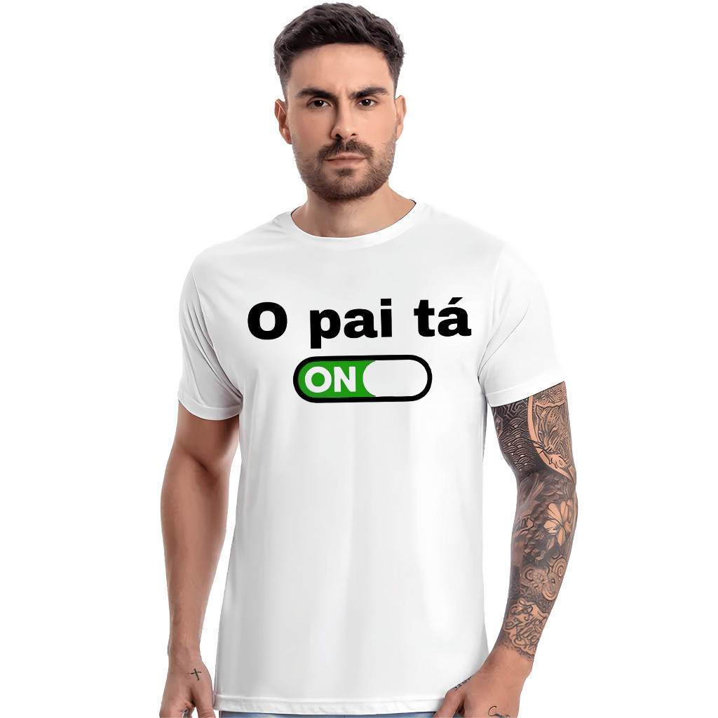 Camisa Unissex  Tshirt 30.1  o Pain Ta On Online Divertida Dia Dos Pais Premium Envio Imediato