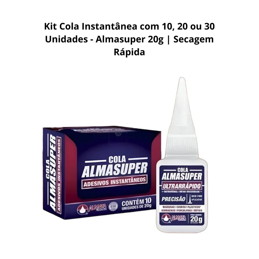 Kit Cola Instantânea 10, 20 ou 30 Unidades Almasuper 20g - Secagem Rápida em Oferta na Shopee