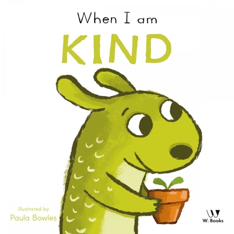 Livro Cartonado - When I Am Kind - em inglês - W. Books
