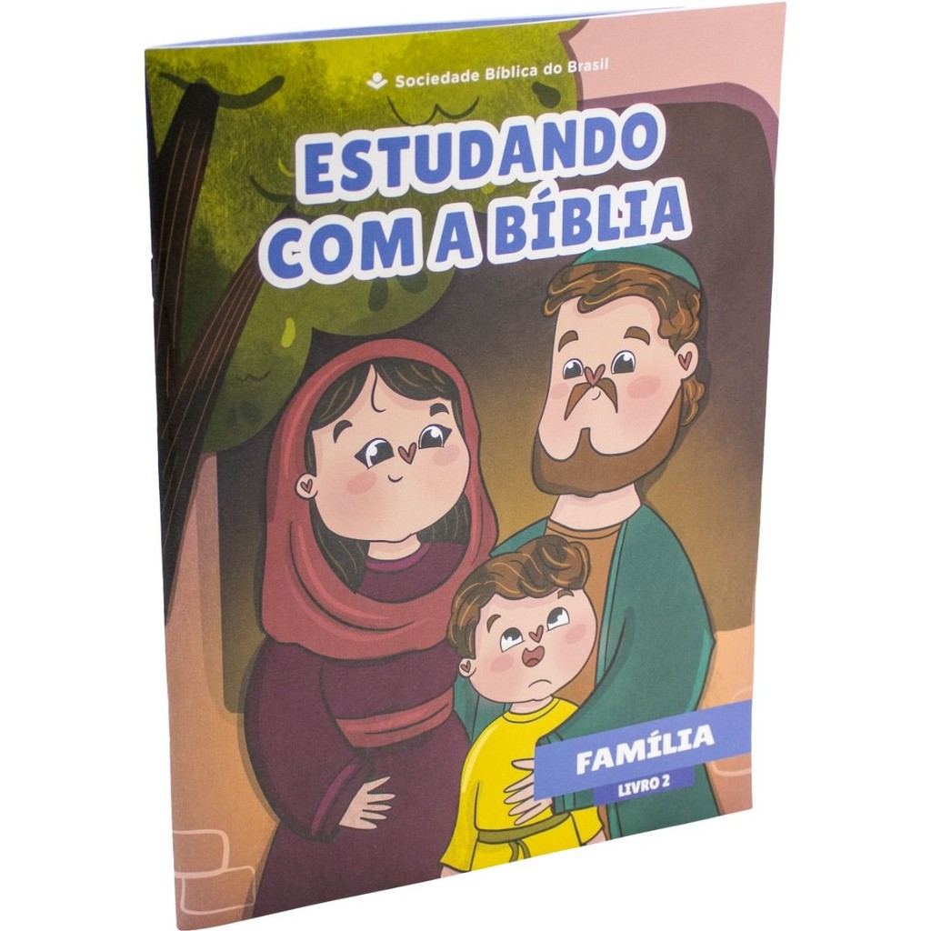Estudando com a Bíblia | NTLH | Livro 2 | A Família