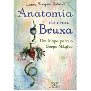 ANATOMIA DE UMA BRUXA UM MAPA PARA O CORPO MÁGICO em Oferta na Shopee